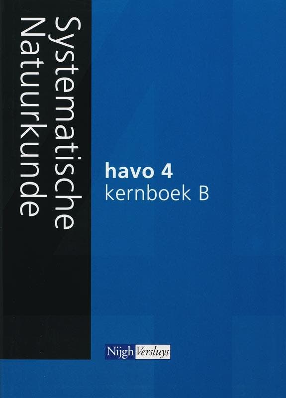 Systematische Natuurkunde Kernboek B 4 Havo 2007, Boeken, Schoolboeken, Gelezen, Verzenden