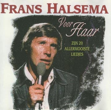Frans Halsema- Voor Haar - CD, Verzenden, Nieuw in verpakking