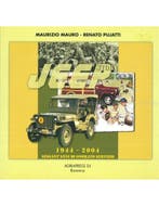 JEEP STORY 1944 - 2004, SESSANT ANNIE DI ONORATO SERVIZIO, Nieuw, Author
