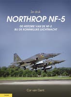 9789464565935 Northrop NF-5 | Tweedehands, Verzenden, Zo goed als nieuw, Cor van Gent