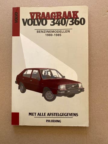 Vraagbaak Volvo 340/360 - Benzinemodellen 1980-1985, Verzenden, Gelezen, Volvo