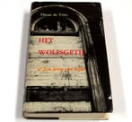 Boek Theun de Vries - Het Wolfsgetij Leven van Liefde CC345, Verzenden, Gelezen