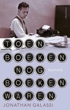 Toen boeken nog boeken waren (9789025443979), Verzenden, Nieuw