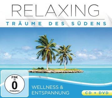 - Relaxing - Träume des Südens ( CD + DVD ), Ophalen of Verzenden, Nieuw