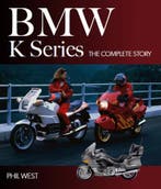 BMW K series the complete story, Verzenden, Nieuw, Phil West, Merk of Model