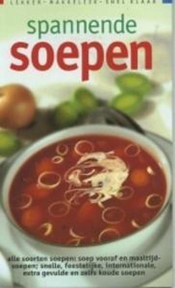 SPANNENDE SOEPEN 9789066111684 I. van Blommestein, Verzenden, Gelezen, I. van Blommestein