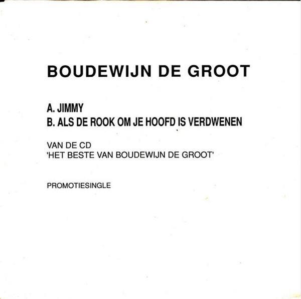 vinyl single 7 inch - Boudewijn De Groot - Jimmy / Als De..., Cd's en Dvd's, Vinyl Singles, Zo goed als nieuw, Verzenden