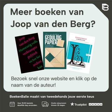 Zeventig jaar zoeken naar het compromis - Joop van den Berg, Verzenden, Gelezen, Joop van den Berg