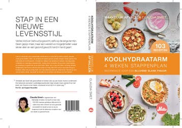 Koolhydraatarm 4 weken stappenplan 9789083457109, Verzenden, Zo goed als nieuw, Claudia Smet