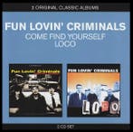 cd - Fun Lovin Criminals - Come Find Yourself / Loco, Verzenden, Zo goed als nieuw