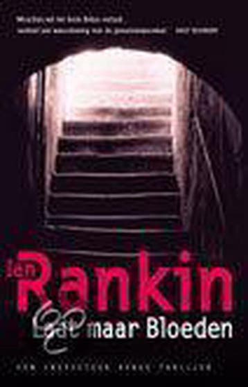 Laat maar bloeden / John Rebus / 7 - Ian Rankin, Verzenden, Zo goed als nieuw, Ian Rankin