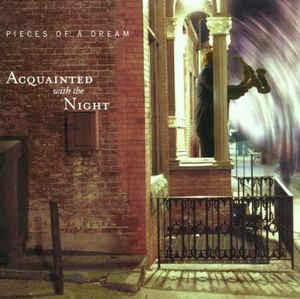 cd - Pieces Of A Dream - Acquainted With The Night, Verzenden, Zo goed als nieuw