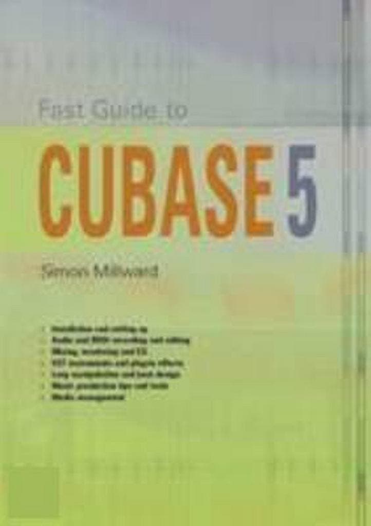 Fast Guide To Cubase 5 9781906005146 Simon Millward, Boeken, Taal | Engels, Gelezen, Verzenden