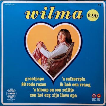 Wilma – Veel Liefs Van .... Wilma, Cd's en Dvd's, Vinyl | Nederlandstalig, Gebruikt