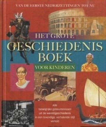 Het grote geschiedenisboek voor kinderen - NeilGrant, Boeken, Verzenden, Gelezen