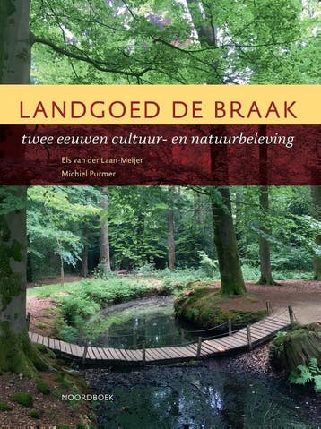 Landgoed De Braak - Michiel Purmer 9789056157265, Verzenden, Zo goed als nieuw, Michiel Purmer