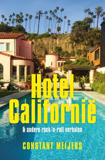Hotel Californië & andere rock-‘n-roll verhalen, Ophalen of Verzenden, Nieuw