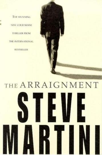 The Arraignment 9780747266105 Steve Martini, Boeken, Verzenden, Gelezen, Steve Martini