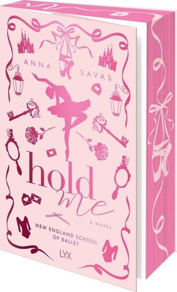 9798893311266 New England School of Ballet- Hold Me, Verzenden, Nieuw, Anna Savas