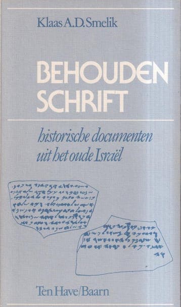 Behouden schrift - K.A.D. Smelik 9789025941802, Verzenden, Gelezen, K.A.D. Smelik