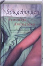 Spiegeljongen | 9789026122927 | ZWIGTMAN, Floortje, Zo goed als nieuw, ZWIGTMAN, Floortje