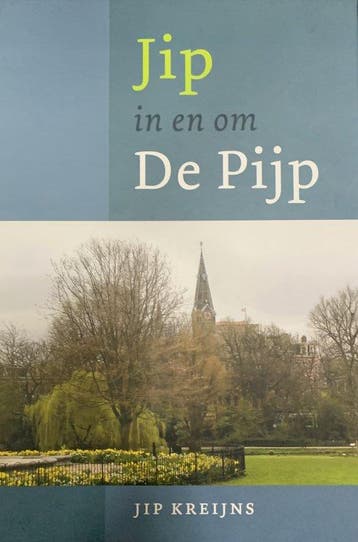 Jip in en om de Pijp - Jip Kreijns 9789492055538, Boeken, Verzenden, Gelezen, Jip Kreijns