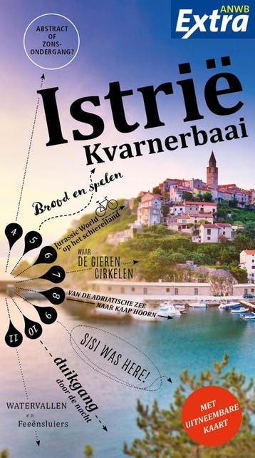 Istrië / ANWB Extra - Kvarner Bucht 9789018053918, Verzenden, Zo goed als nieuw, Kvarner Bucht