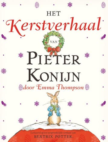 Het kerstverhaal van Pieter Konijn / Ploegsma kinder- &, Verzenden, Gelezen, Emma Thompson