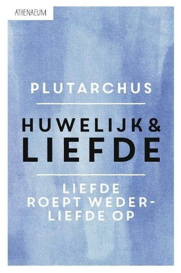 Huwelijk & liefde (9789025305017, Plutarchus), Verzenden, Nieuw