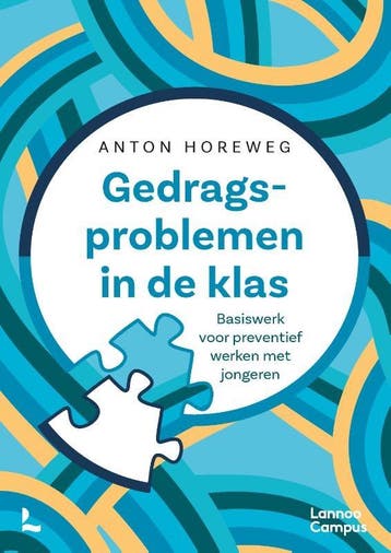 Gedragsproblemen in de klas, 9789401495578, Boeken, Studieboeken en Cursussen, Verzenden, Zo goed als nieuw, HBO