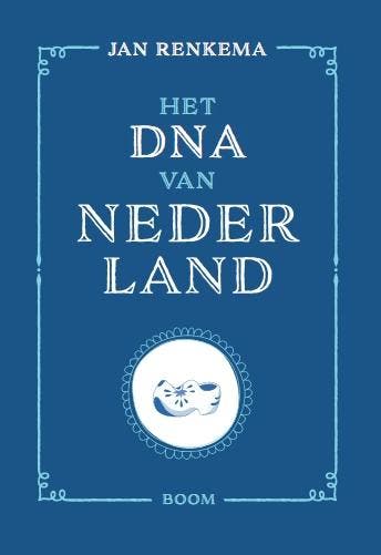 Het DNA van Nederland - Jan Renkema 9789024419920, Boeken, Verzenden, Zo goed als nieuw, Jan Renkema