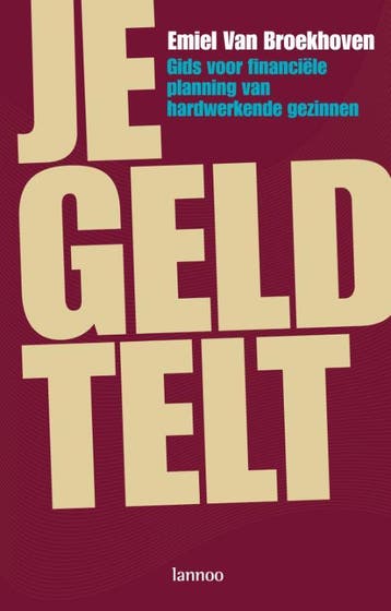 Je geld telt 9789020967616 E. Broekhoven, Verzenden, Zo goed als nieuw, E. Broekhoven