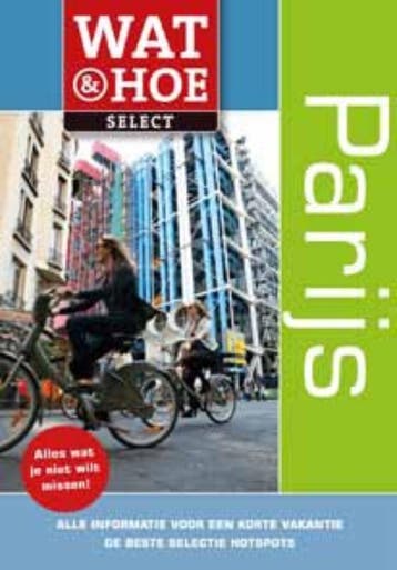 Parijs / Wat & Hoe select - Elisabeth Morris 9789021552835, Verzenden, Gelezen, Elisabeth Morris