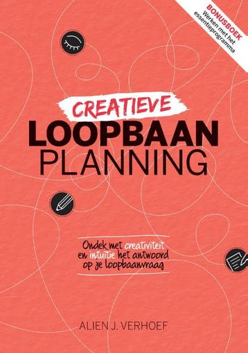Creatieve Loopbaanplanning | Alien Verhoef | Nieuw, Ophalen of Verzenden, Nieuw, Alien Verhoef