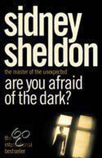 Are You Afraid Of The Dark? - Sidney Sheldon 9780007182893, Verzenden, Gelezen, Sidney Sheldon