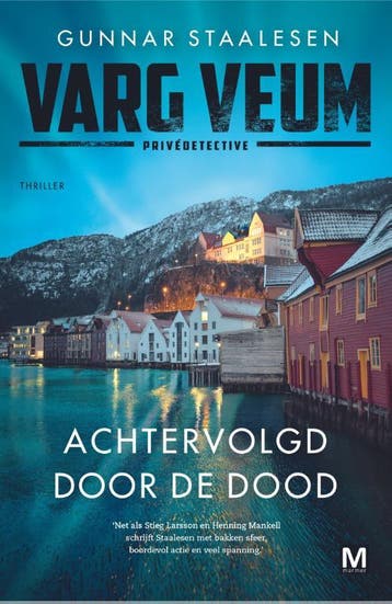 Achtervolgd door de dood / Varg Veum / 22 - Gunnar Staalesen, Boeken, Verzenden, Zo goed als nieuw, Gunnar Staalesen