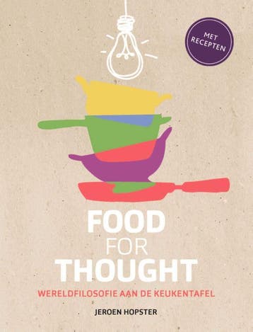 Food for Thought - Jeroen Hopster 9789025906702, Boeken, Verzenden, Zo goed als nieuw, Jeroen Hopster