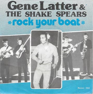 Gene Latter &amp; The Shake Spears - Rock Your Boat, Ophalen of Verzenden, Gebruikt