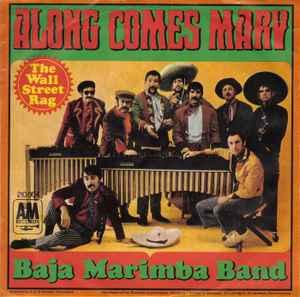 vinyl single 7 inch - Baja Marimba Band - Along Comes Mary, Verzenden, Zo goed als nieuw, 7 inch, Latin en Salsa