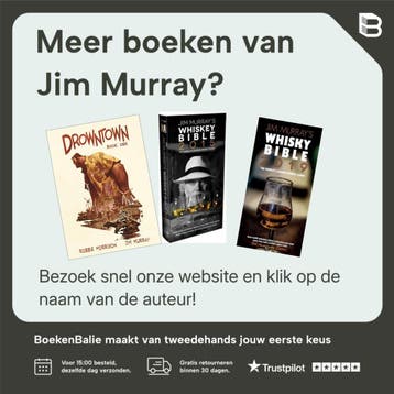 Jim Murrays Whisky Bible 2018 - Jim Murray 9780993298622, Boeken, Verzenden, Zo goed als nieuw, Jim Murray
