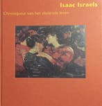 Isaac Israels 9789073313163, Boeken, Verzenden, Zo goed als nieuw