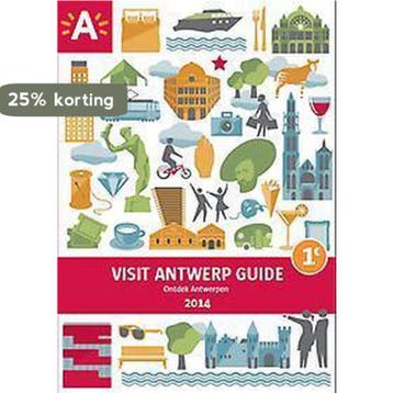 Visit Antwerp guide 2014 9789085866619, Boeken, Reisgidsen, Verzenden, Zo goed als nieuw