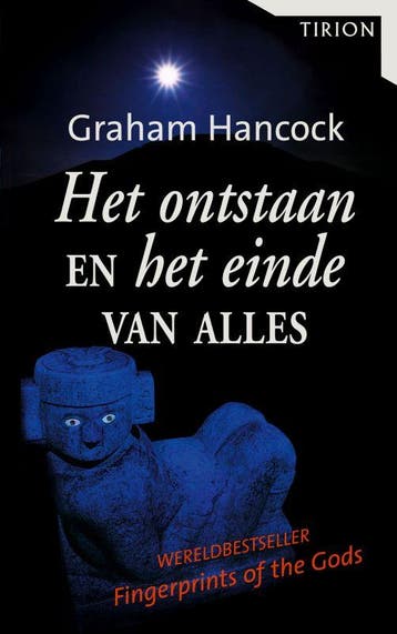 Het ontstaan en het einde van alles - G. Hancock, Boeken, Verzenden, Zo goed als nieuw, G. Hancock