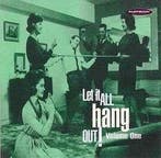 cd - Various - Let It All Hang Out! Volume One, Verzenden, Zo goed als nieuw