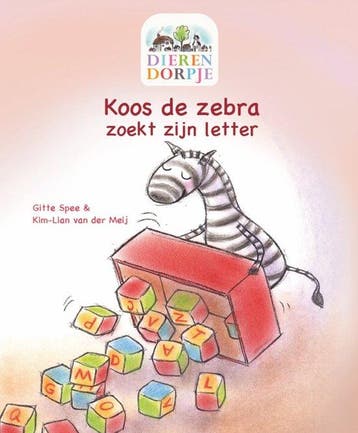 Dierendorpje - Koos de Zebra Zoekt Zijn Letter 8717755316660, Verzenden, Gelezen, Gitte Spee en Kim-Lian van der Meij