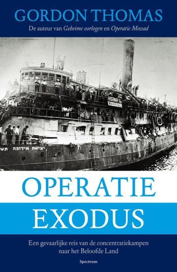 Operatie Exodus - Gordon Thomas 9789049106881, Verzenden, Gelezen, Gordon Thomas
