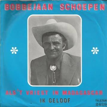 vinyl single 7 inch - Bobbejaan Schoepen - Als t Vriest..., Cd's en Dvd's, Verzenden, Zo goed als nieuw, 7 inch, Nederlandstalig