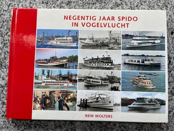 Negentig jaar Spido in vogelvlucht (Rotterdam), Verzenden, Rein Wolters, 20e eeuw of later, Gelezen