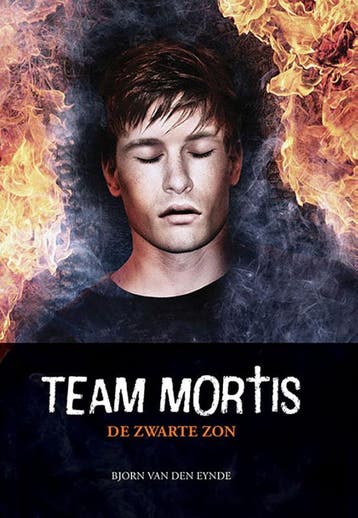 De zwarte zon / Team Mortis / 4 9789059240896, Verzenden, Zo goed als nieuw, Bjorn van den Eynde