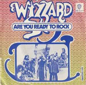 vinyl single 7 inch - Wizzard - Are You Ready To Rock, Verzenden, Zo goed als nieuw, 7 inch, Pop